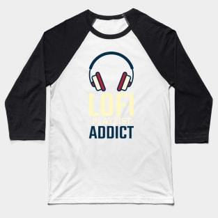 Lofi Playlist Addict Baseball T-Shirt